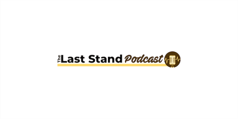 The Last Stand Podcast - Promo